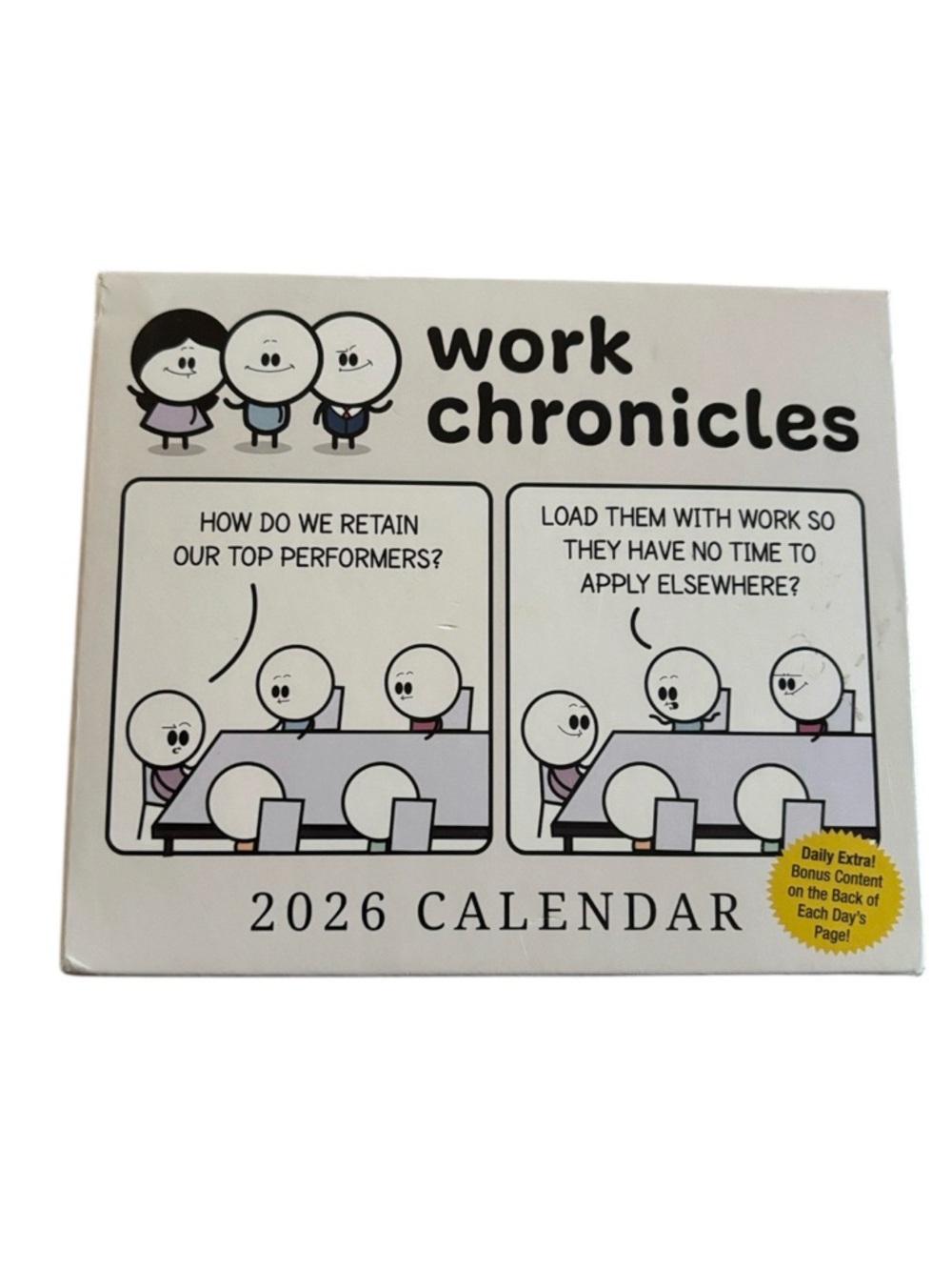 Work Chronicles | 2026 Daily Extra Bonus Content Office CHIC FUN Unisex Calendar